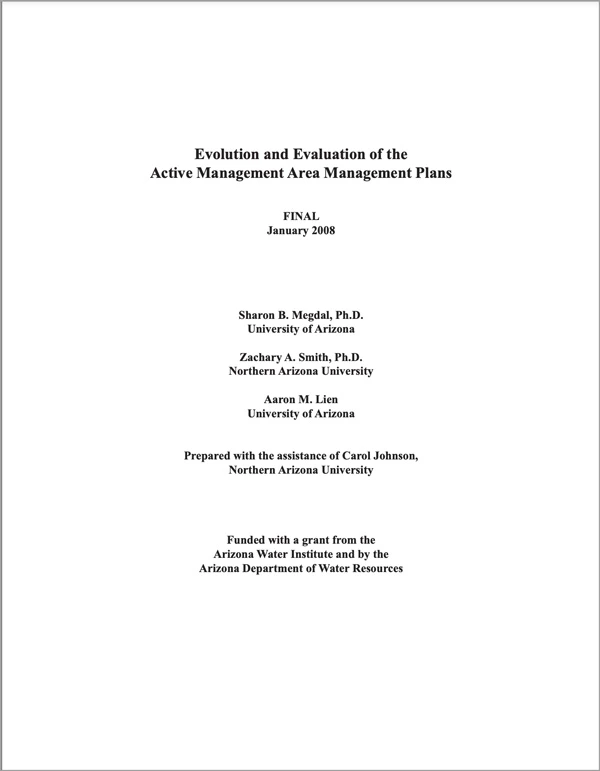 Evolution and Evaluation of the Active Management Area