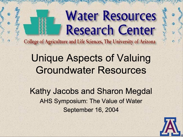 ppt cover unique aspects of valuing Groundwater Resources